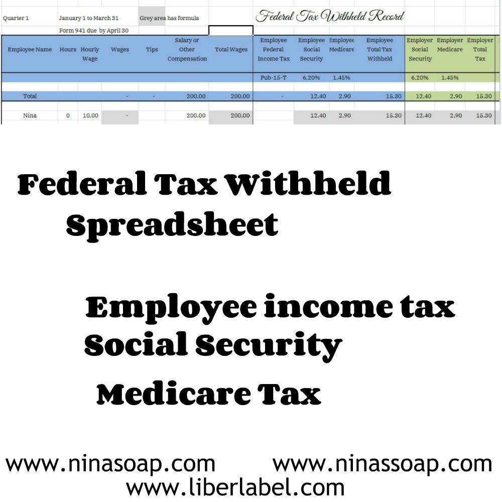 Federal Tax Withheld Calculation Nina's Soap