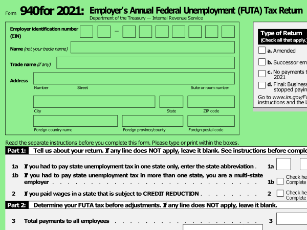 How to Complete Form 940 for 2021 Employer’s Annual Federal Unemployment Tax Return FUTA