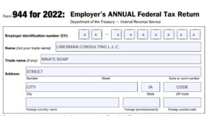 How To Fill Out Irs Form 944 For 2022 Employer’s Annual Federal Tax 