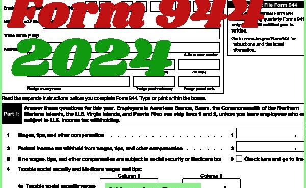 How to fill out IRS Form 944 for 2024